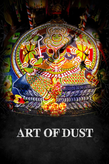 Art of Dust: Kalamezhuthum Pattum Poster