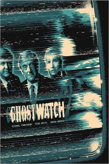 Do You Believe In Ghosts?: 30 Years of Ghostwatch Poster