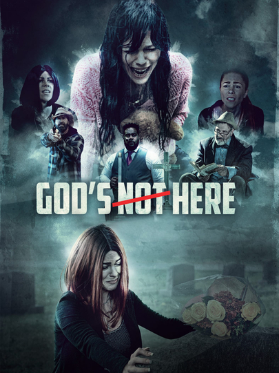 God's Not Here Poster