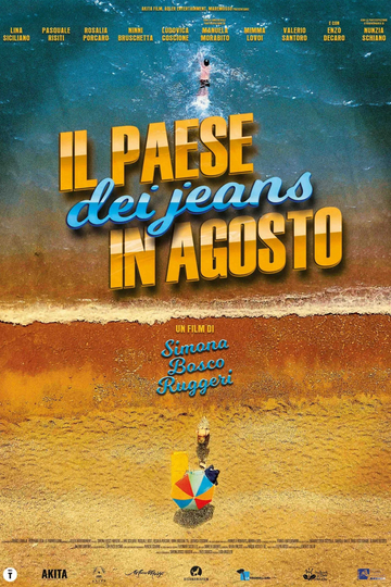 Il paese dei jeans in agosto Poster