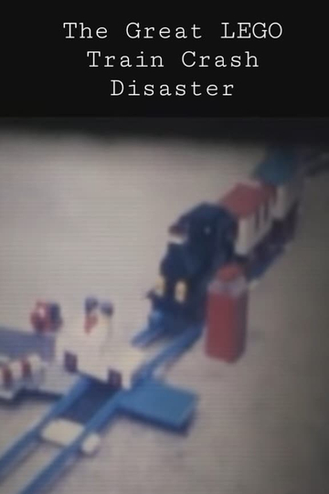 The Great LEGO Train Crash Disaster