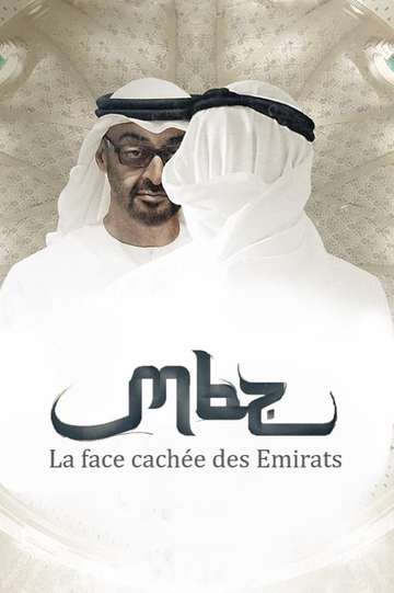 MBZ la face cachée des Emirats arabes