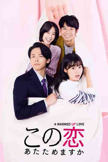 A Warmed Up Love Poster