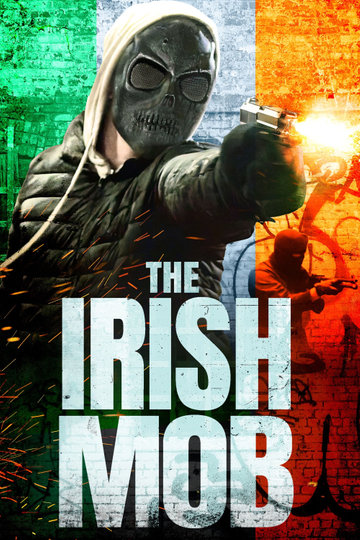 The Irish Mob Poster