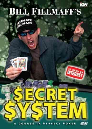 Bill Fillmaffs Secret System