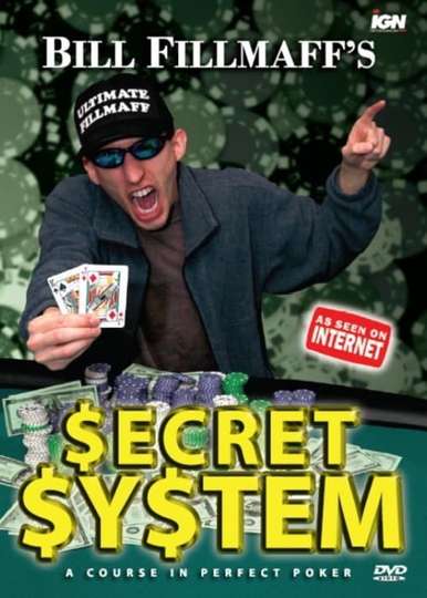 Bill Fillmaffs Secret System Poster