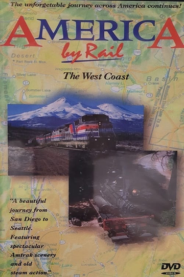 America by Rail The West Coast