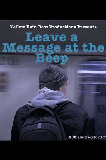 Leave a Message at the Beep Poster