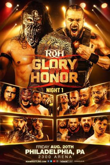 ROH: Glory By Honor XVIII Night 1