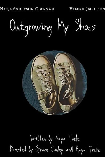 Outgrowing My Shoes Poster