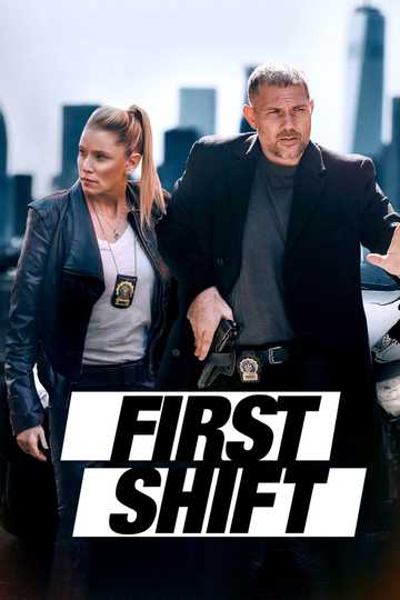 First Shift Poster