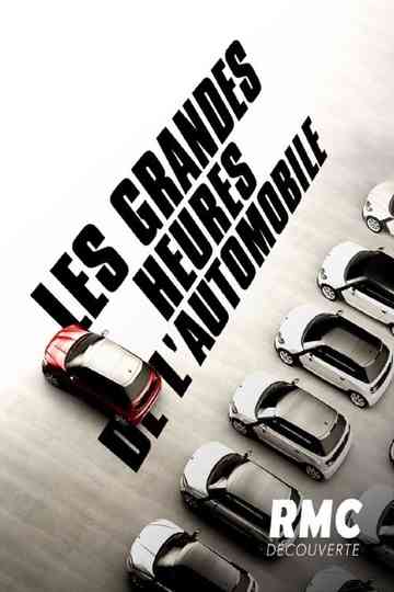 Les Grandes Heures de l'automobile : Peugeot