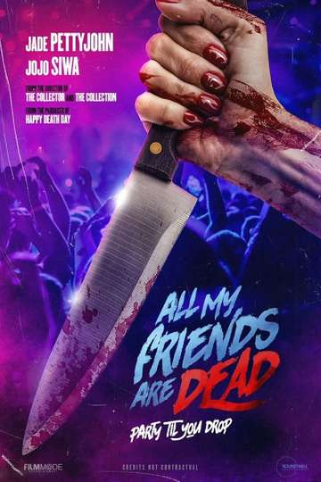 All My Friends Are Dead Poster