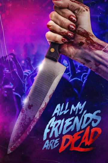 #AMFAD: All My Friends Are Dead Poster