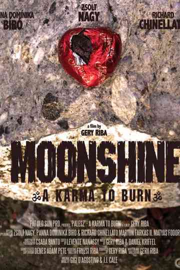 MOONSHINE  A Karma to Burn