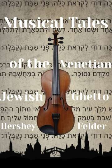Musical Tales of the Venetian Jewish Ghetto Poster