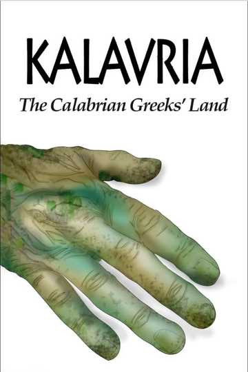 Kalavrìa The Calabrian Greeks Land Poster