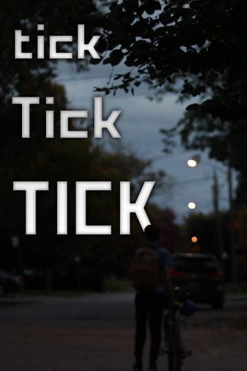 tick, Tick, TICK Poster