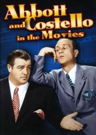 Abbott and Costello in the Movies Poster