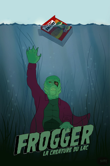 FROGGER LA CREATURE DU LAC Poster