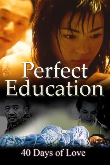 Perfect Education 40 Days of Love Poster