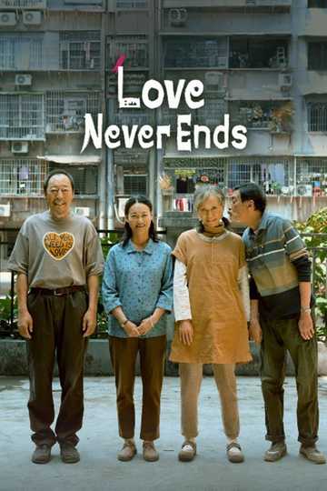 Love Never Ends Poster