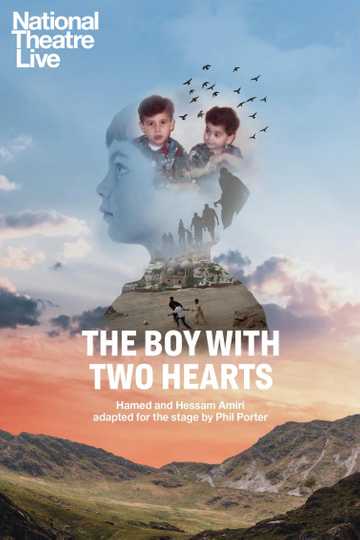 National Theatre Live: The Boy With Two Hearts Poster