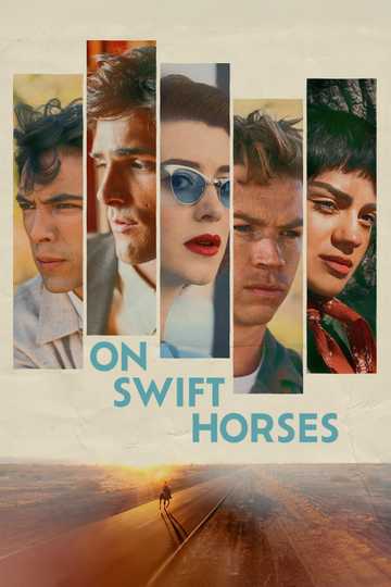 On Swift Horses poster