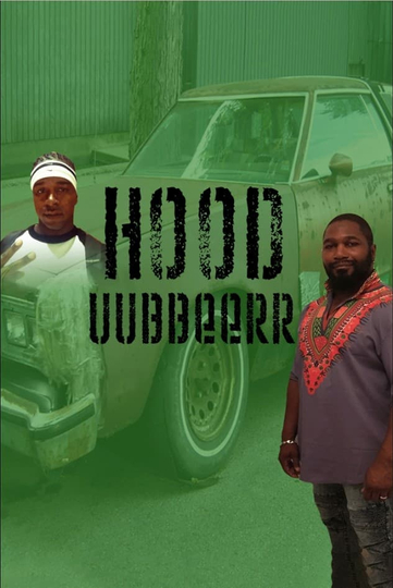 Hood Uubbeerr Poster