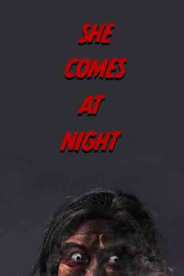 She Comes at Night
