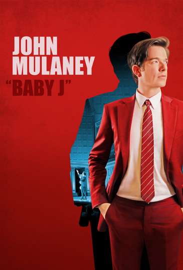 John Mulaney: Baby J Poster