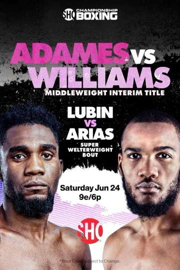 Carlos Adames vs. Julian Williams Poster