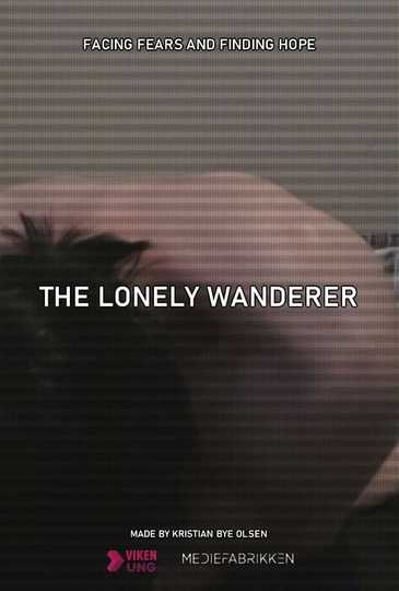 The Lonely Wanderer Poster