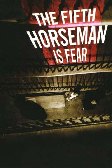 …And the Fifth Horseman Is Fear Poster