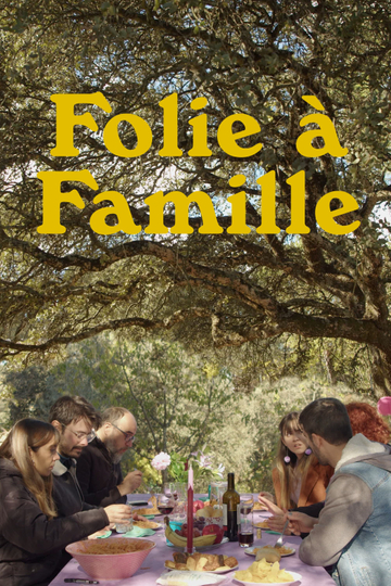 Folie à Famille