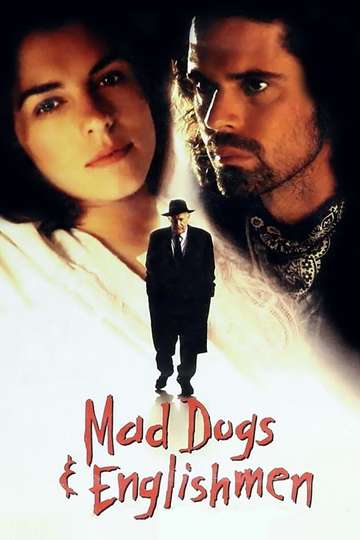 Mad Dogs and Englishmen Poster