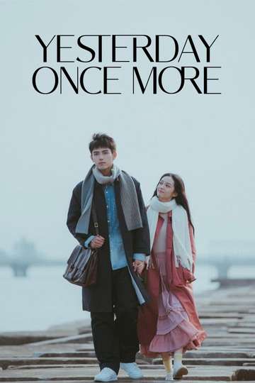 Yesterday Once More Poster