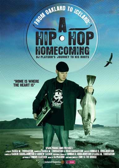 From Oakland to Iceland: A Hip-Hop Homecoming Poster