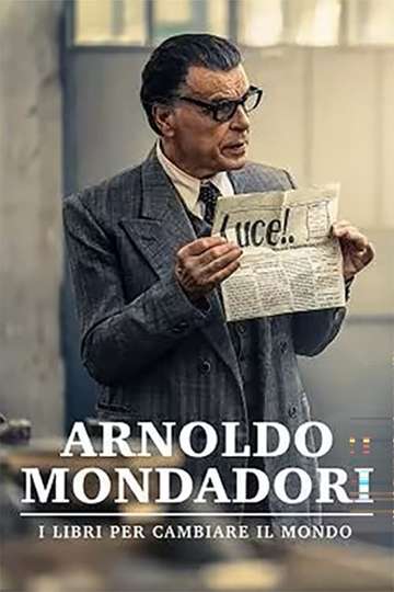 Arnoldo Mondadori - I libri per cambiare il mondo Poster