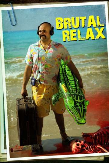 Brutal Relax Poster