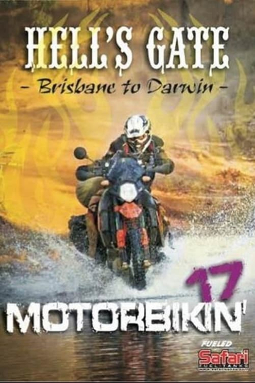 Motorbikin' 17: Hells Gate