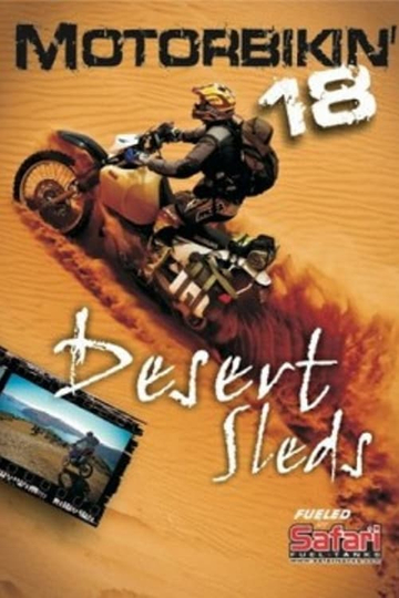 Motorbikin' 18: Desert Sleds