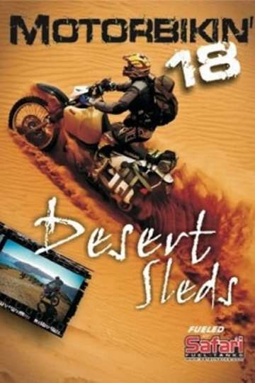Motorbikin' 18: Desert Sleds