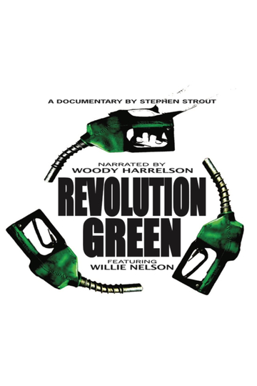 Revolution Green A True Story