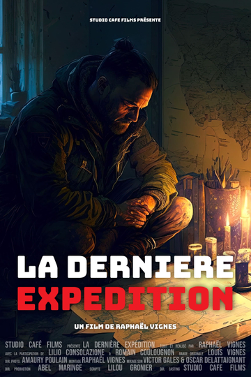 La Dernière Expédition Poster