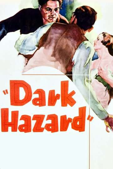 Dark Hazard Poster