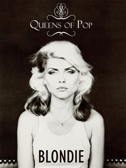 Queens Of Pop: Blondie