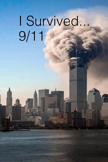 I Survived 9/11