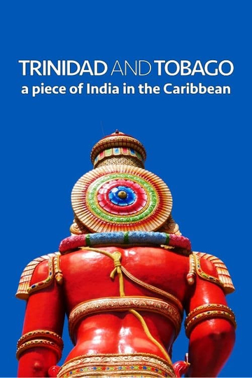 Trinidad and Tobago: A Piece of India in the Caribbean Poster