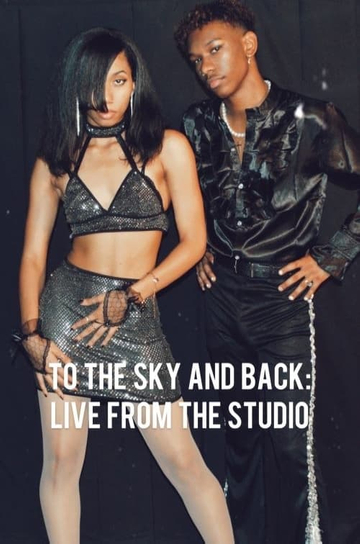 To The Sky And Back: Live From The Studio Poster